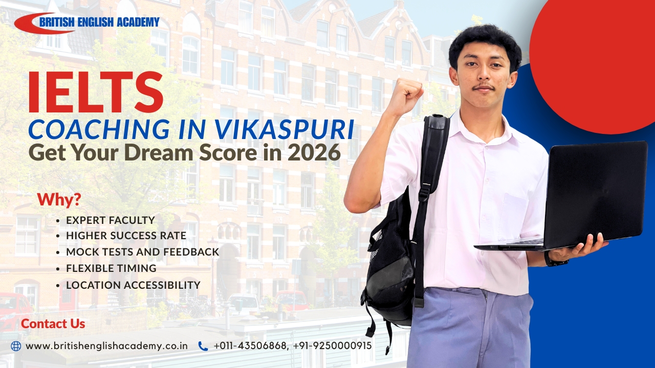 IELTS Coaching in Vikaspuri | Get Your Dream Score in 2026